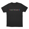 HealthCare Unisex T Shirt Black