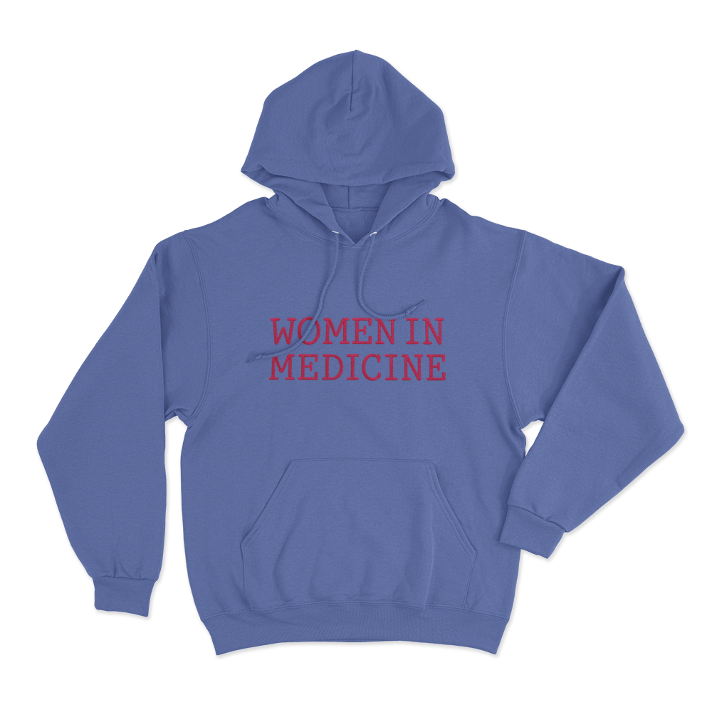 Women In Medicine Unisex Hoodie Blue Women In Medicine Unisex Hoodie Blue